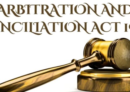 "Arbitration and Conciliation Law in India: A Pathway to Speedy, Fair, and Cost-Effective Dispute Resolution"